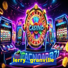 lerry granville reclame aqui